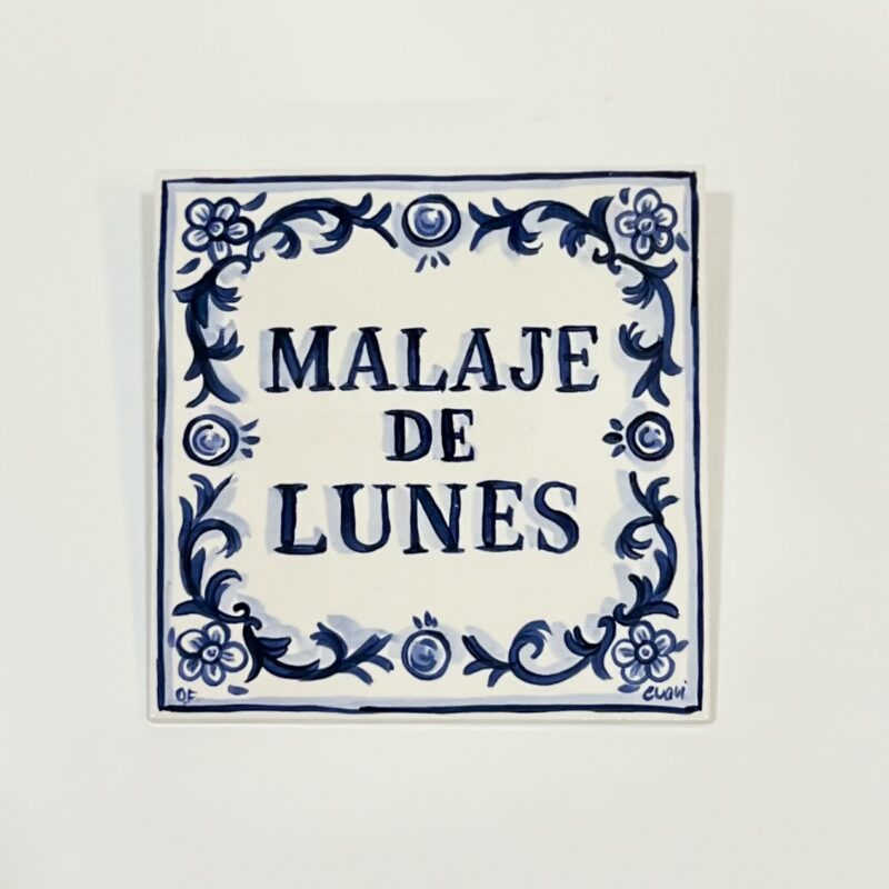 MALAJE DE LUNES